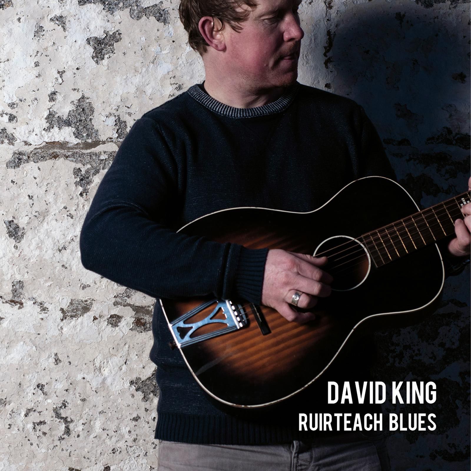Ruirteach Blues - David King