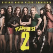 Various Artists - Pitch Perfect 2 (Original Motion Picture Soundtrack)  artwork