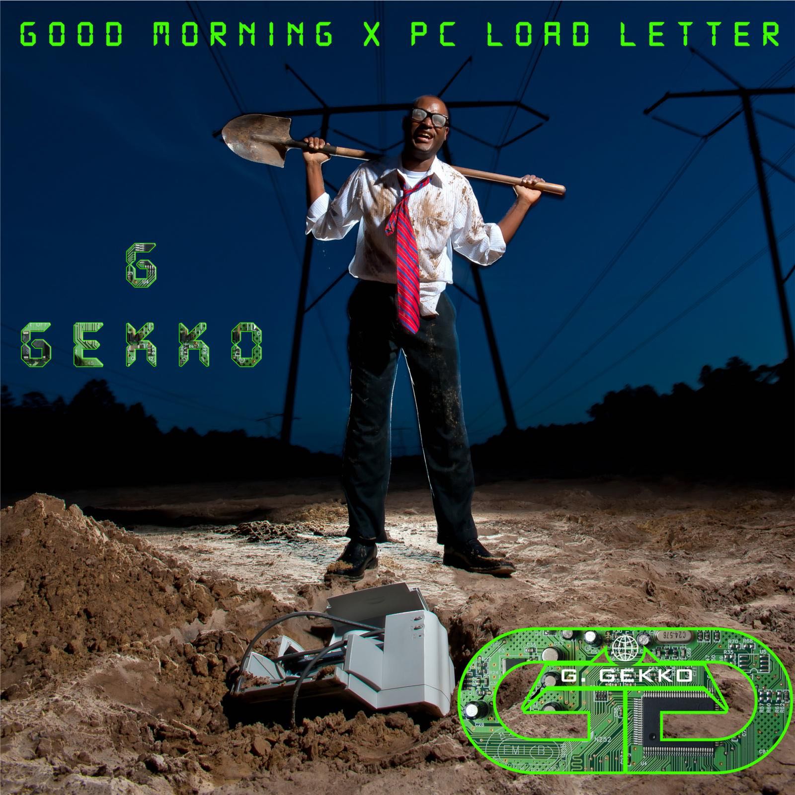 Good Morning X Pc Load Letter - Single - G Gekko
