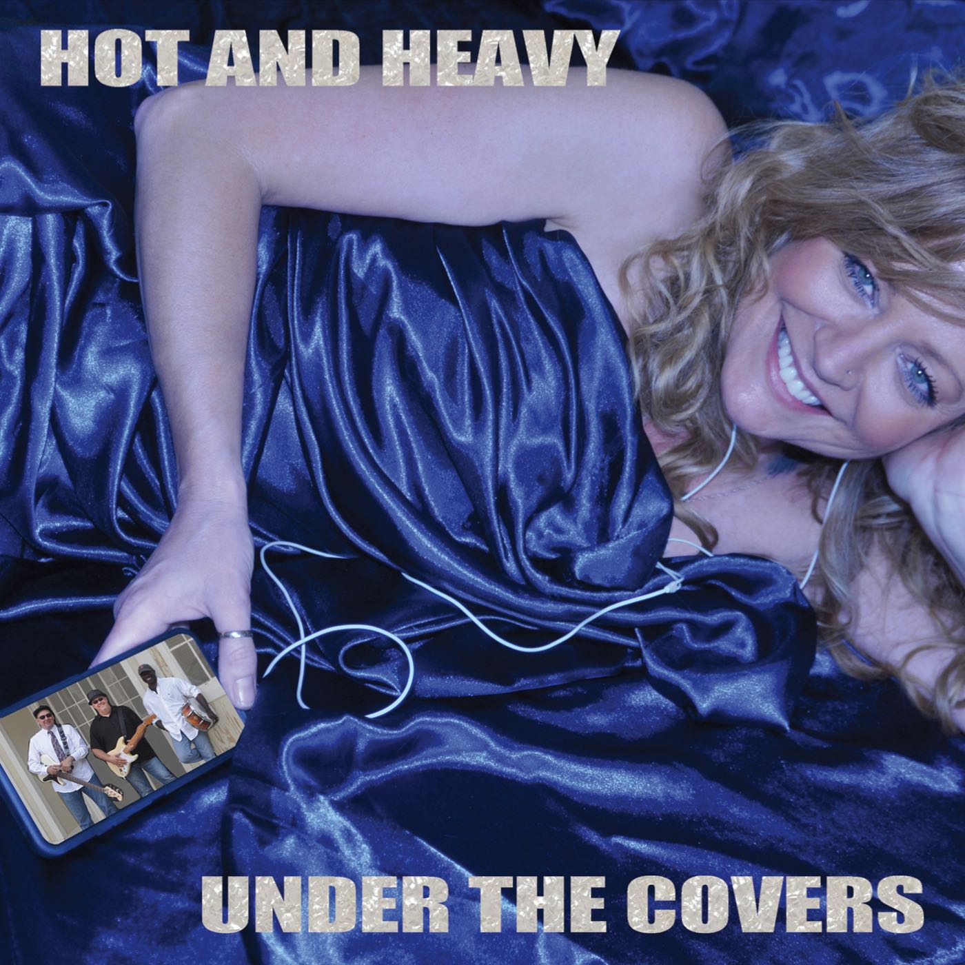 Under the Covers - Hot and Heavy