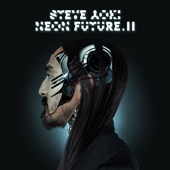 Steve Aoki - Neon Future II  artwork