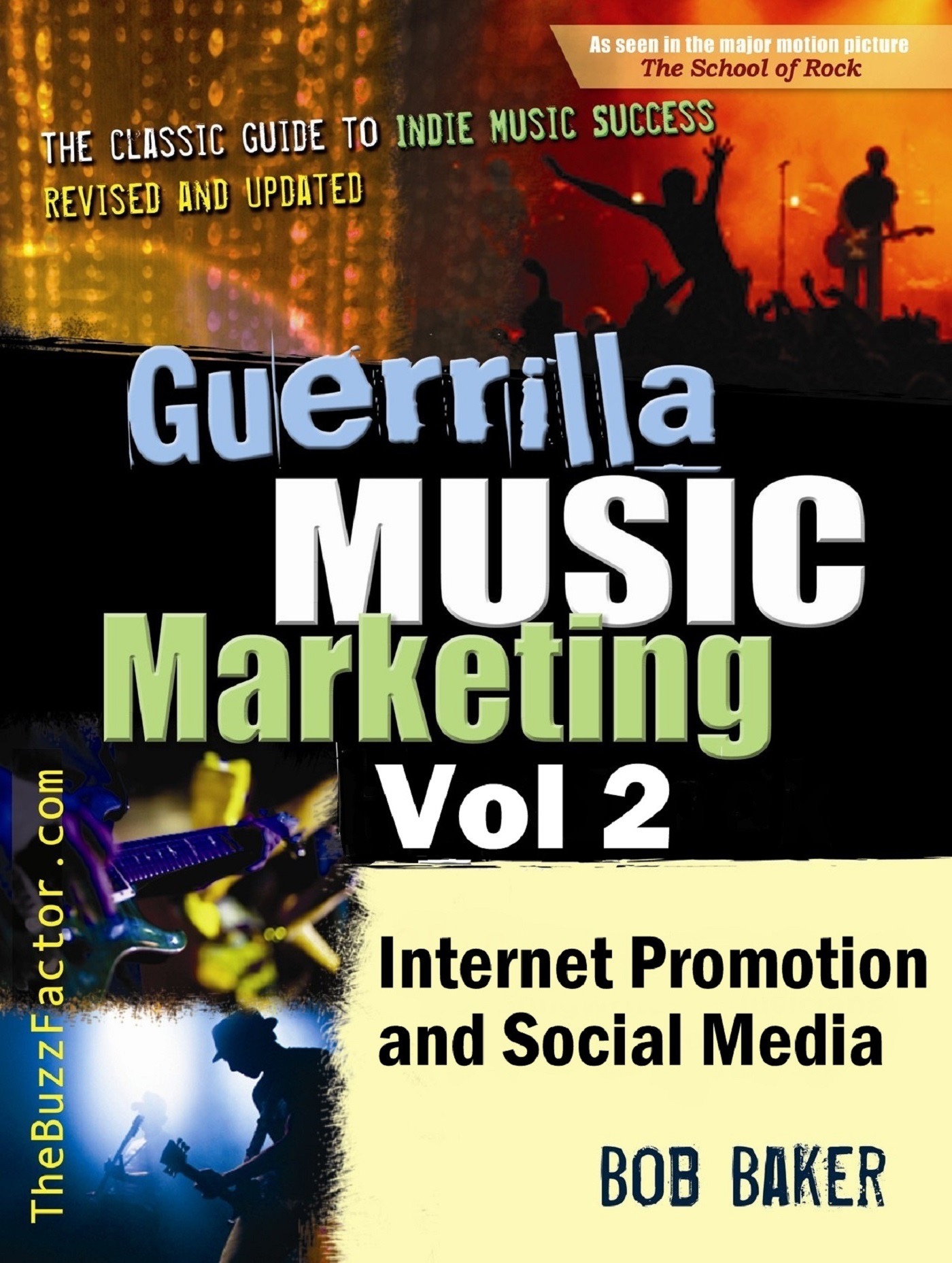 Bob Baker - Guerrilla Music Marketing, Vol 2: Internet Promotion & Online Social Media artwork