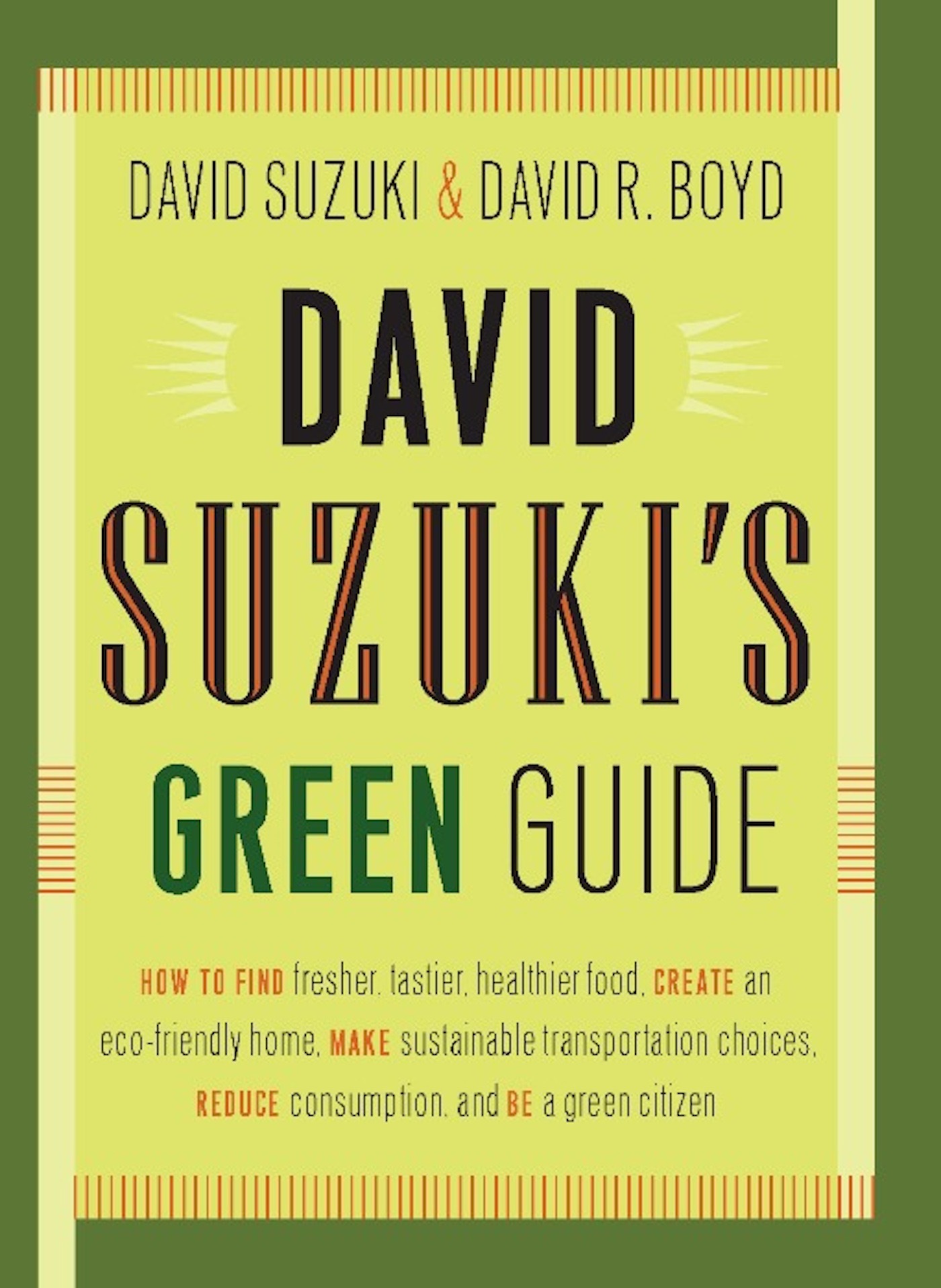 David Suzuki & David R. Boyd - David Suzuki's Green Guide artwork