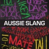 Macquarie Aussie Slang Dictionary
