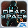 Dead Space™ iOS
