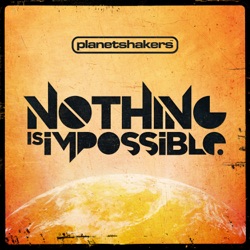 Planetshakers - Sound of Praise
