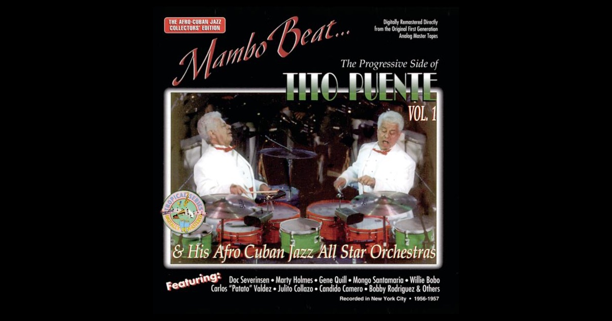 Tito Puente And His Orchestra The King Tito Puente El Rey Tito Puente Tito Puente And His Orchestra The King Tito Puente El Rey Tito Puente
