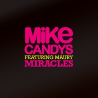Miracles Remixes Feat Maury Ep Mike Candys Mp3 Busasipua
