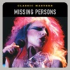 Classic Masters: Missing Persons