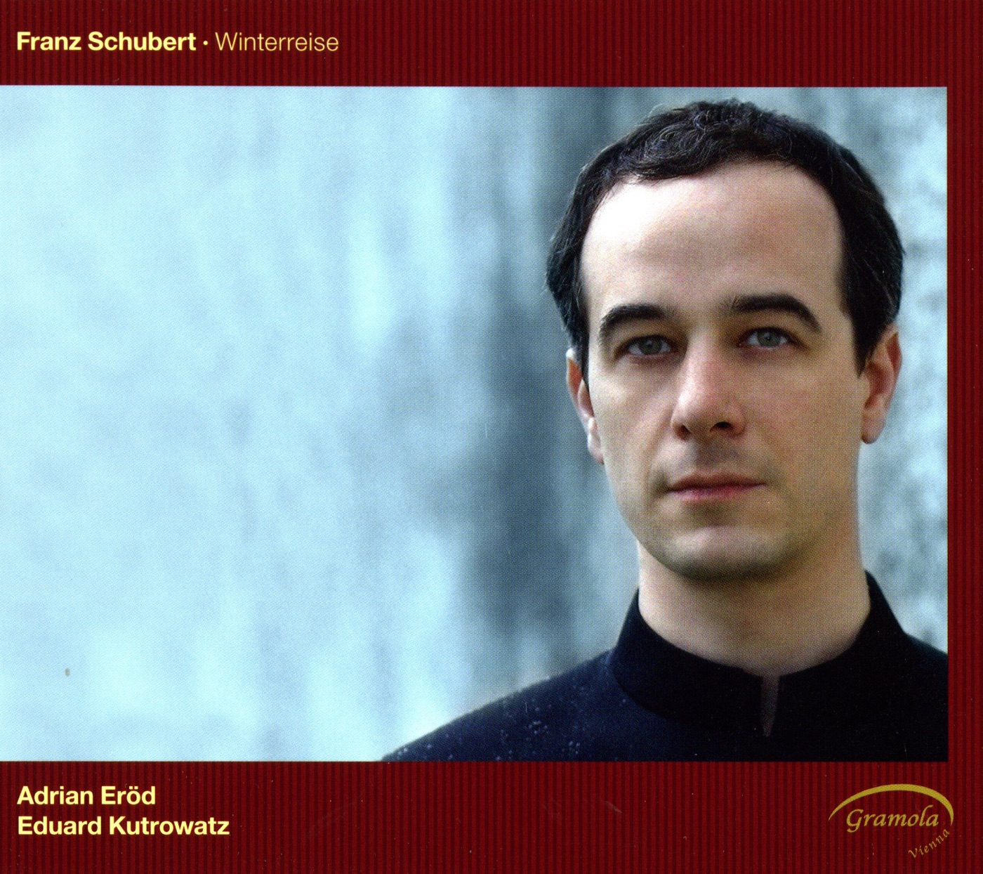 „Schubert: Winterreise“ von Eduard Kutrowatz & Adrian Eröd in iTunes