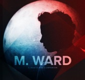 There's a Key - M. Ward