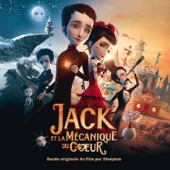 Jack et la mécanique du cœur (Bande originale du film)
