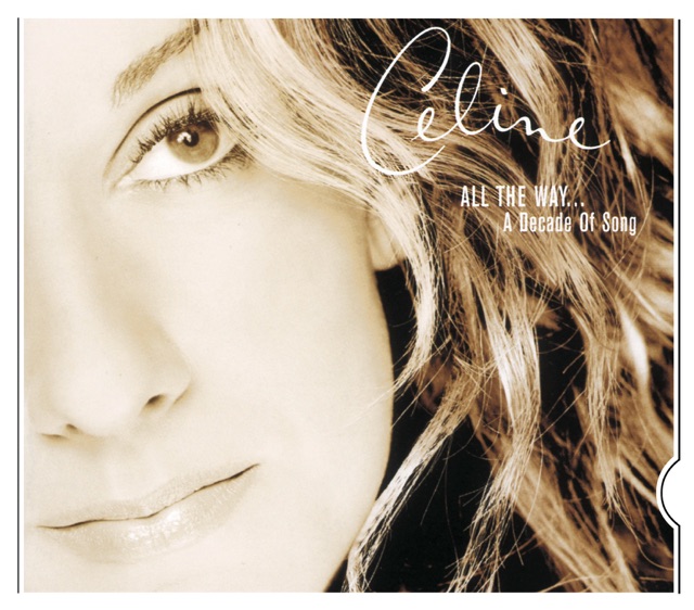 Céline Dion & Bee Gees All the Way... A Decade of Song Album Cover