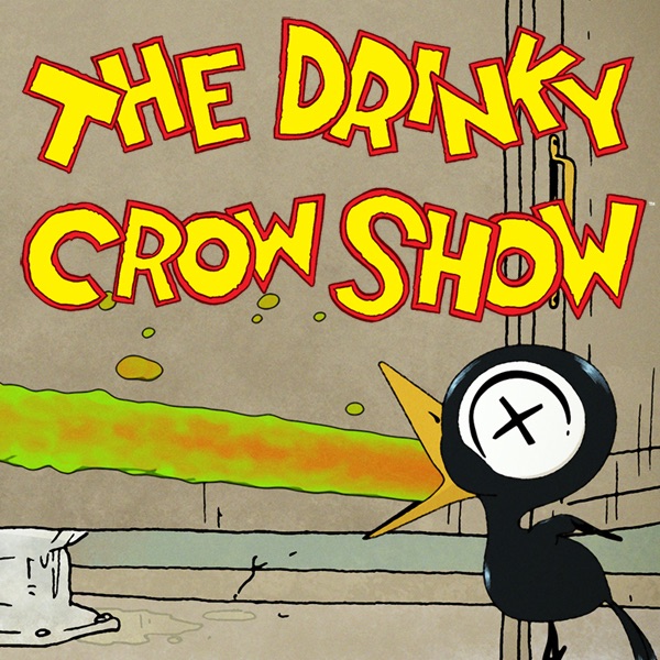 Watch The Drinky Crow Show Online - Full Episodes of
