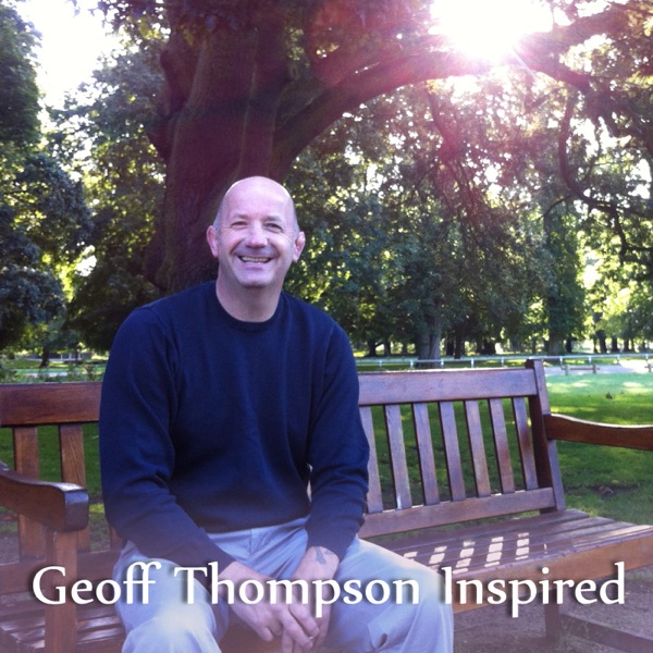 The Geoff Thompson Inspired Podcast cover