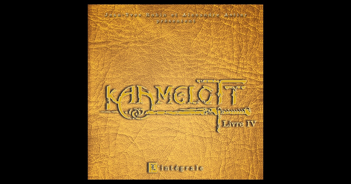 Kaamelott, Livre IV sur iTunes