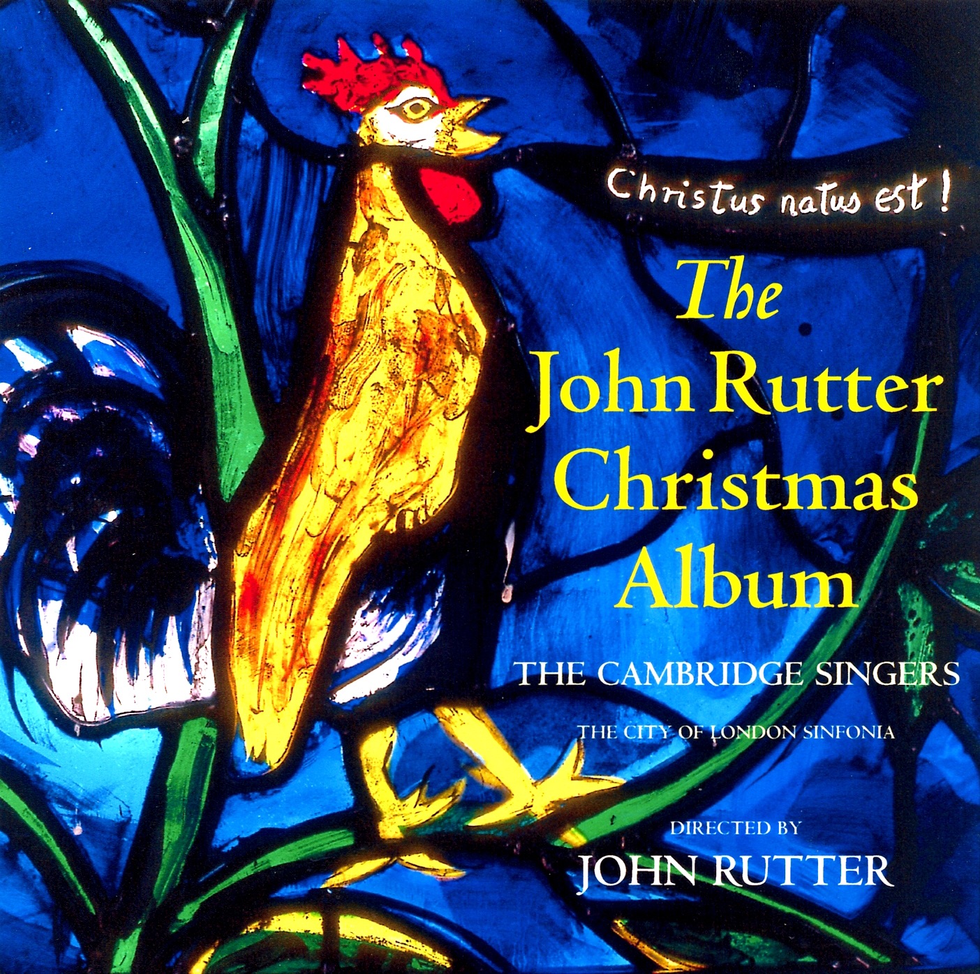 John Rutter , Cambridge Singers, The , City Of London Sinfonia - The Choral Collection John Rutter , Cambridge Singers, The , City Of London Sinfonia - The Choral Collection