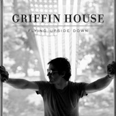 When the Time Is Right - Griffin House