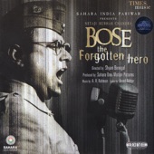 Bose the Forgotten Hero (Original Motion Picture Soundtrack)