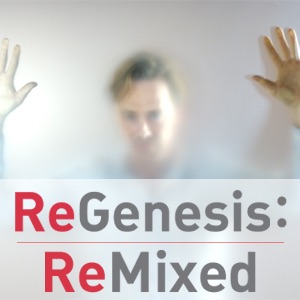 ReGenesis : ReMixed