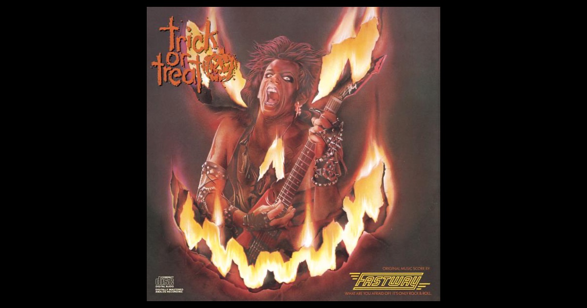 Fastway Trick Or Treat Original Motion Picture Soundtrack Fastway Trick Or Treat Original Motion Picture Soundtrack