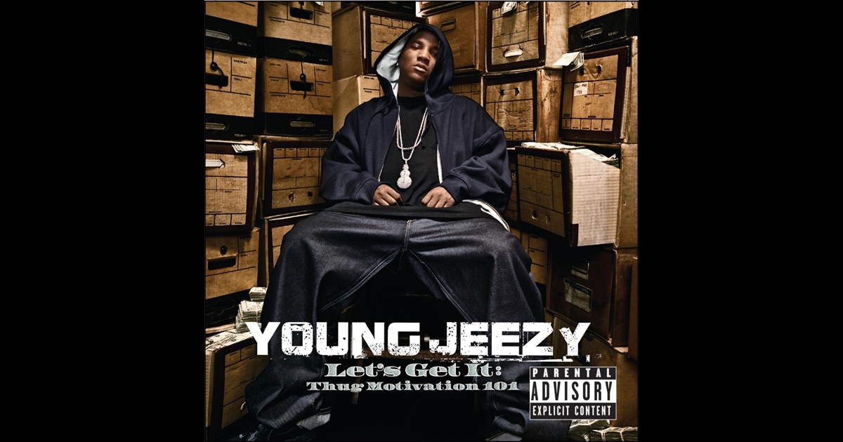 Young Jeezy Thug Motivation 101