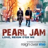Love, Reign O'er Me (As Featured In the Motion Picture 