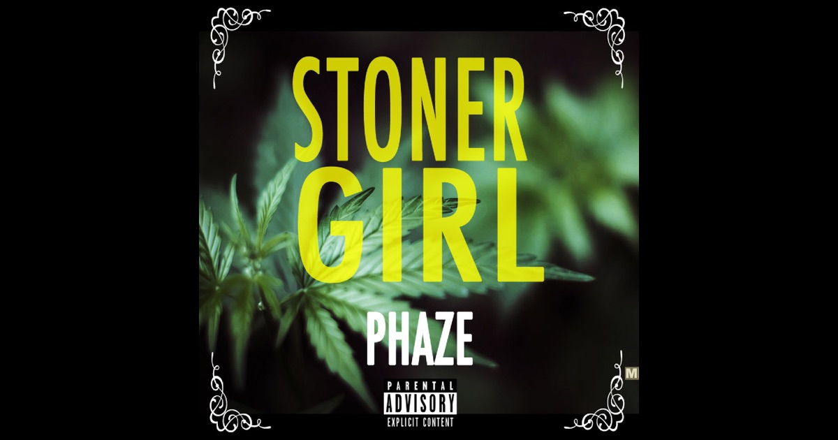 Dating a stoner girl
