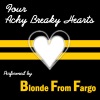 Four Achy Breaky Hearts