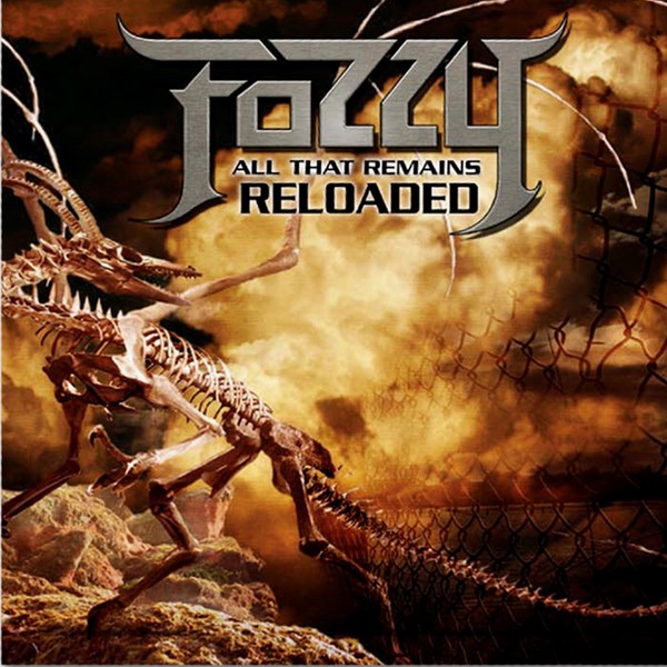 Fozzy All That Remains Reloaded Album Cover