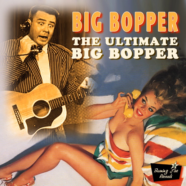 Big Bopper - Chantilly Lace