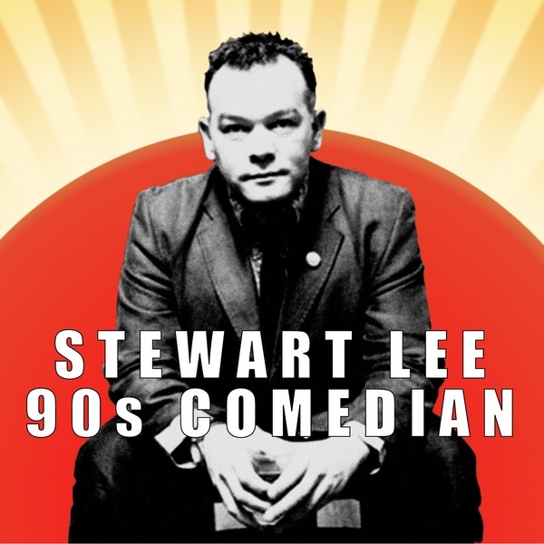 Stewart Lee: 90S Comedian Movie Watch Online