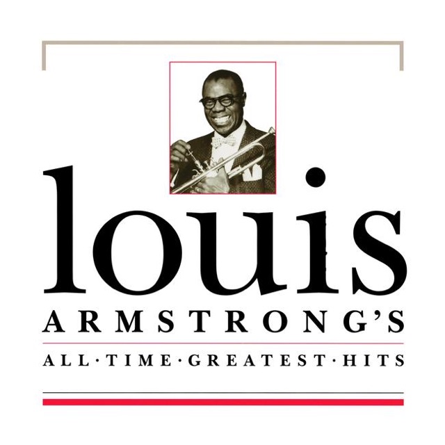 Louis Armstrong Louis Armstrong's All-Time Greatest Hits Album Cover