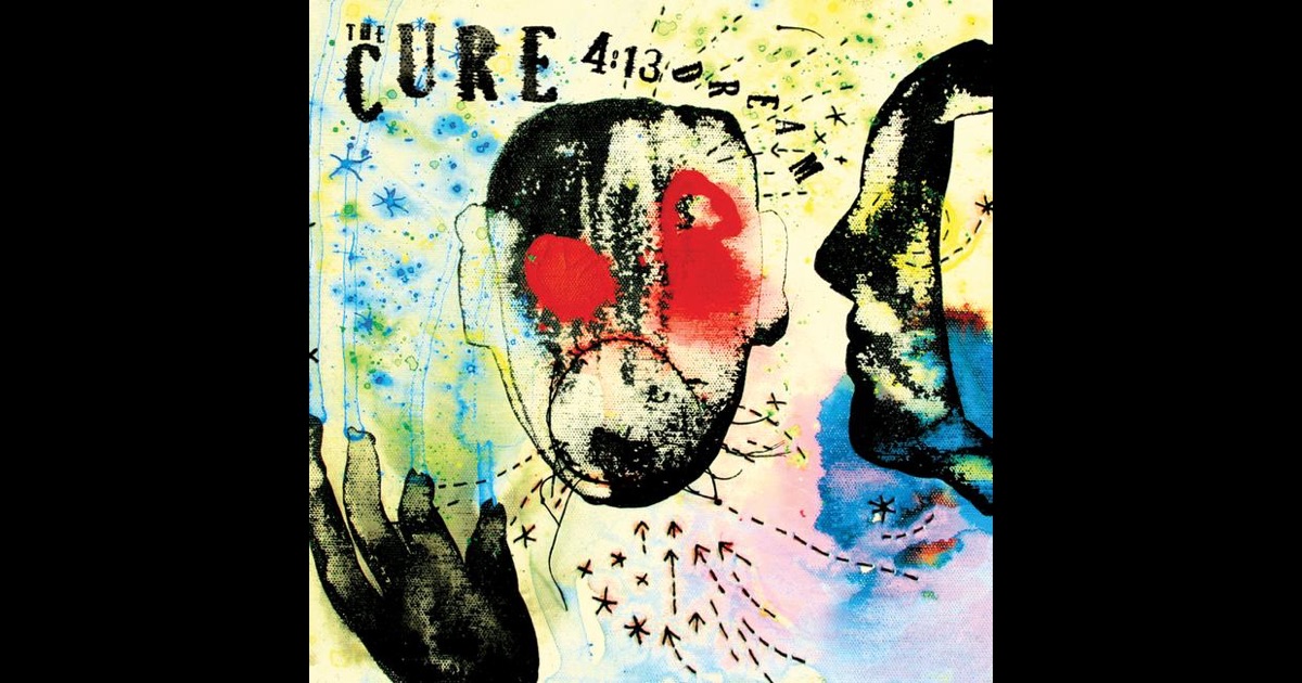 413 Dream by The Cure on Apple Music