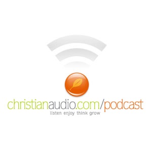 Christianaudio Podcast » Devotional Classics