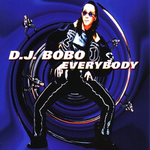 DJ BOBO - Everybody