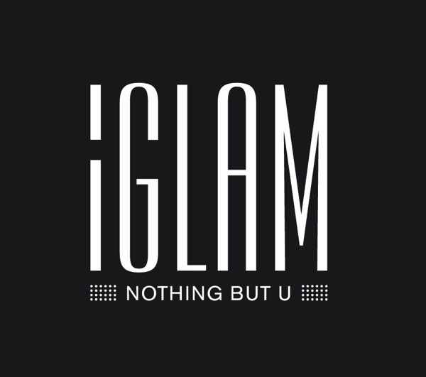 iGLAM - Nothing but U