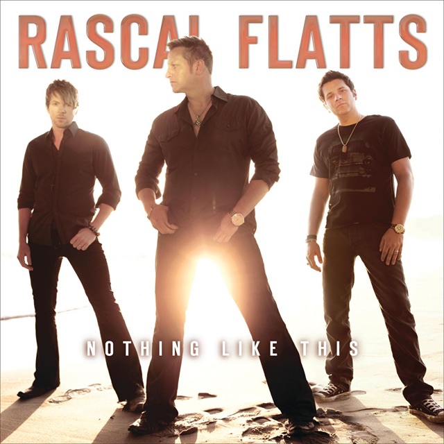 Rascal Flatts - Easy (feat. Natasha Bedingfield)
