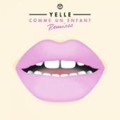 Comme Un Enfant (Remixes) - EP