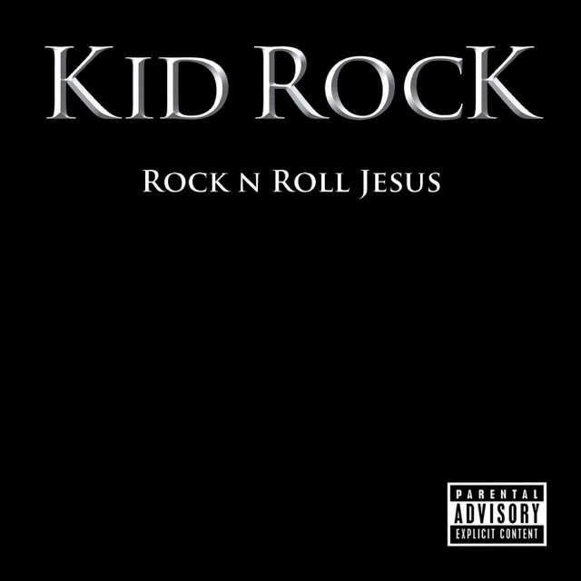 Kid Rock Rock N Roll Jesus Album Cover