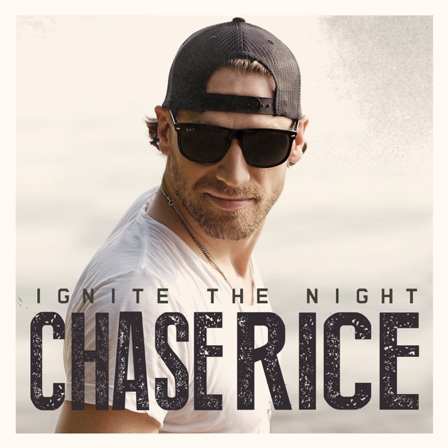 Chase Rice Ignite the Night (Party Edition) Album Cover
