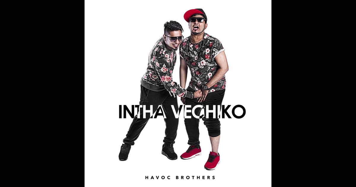 Havoc Brothers Songs Free Download Starmusiq Acham