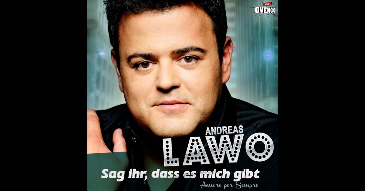 „Sag ihr, dass es mich gibt (Single Mix)“ von <b>Andreas Lawo</b> in iTunes - 1200x630bf