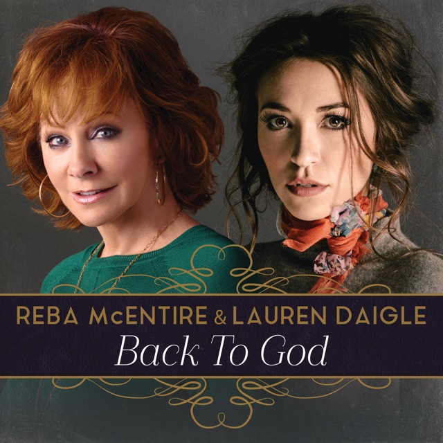 Reba McEntire & Lauren Daigle Back to God - Single Album Cover