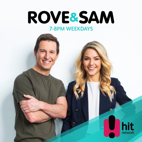 The Rove and Sam Catch Up - 104.1 2Day FM Sydney & Hit Network - Rove McManus and Sam Frost