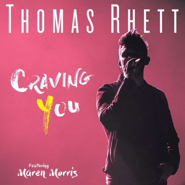 Thomas Rhett Craving You (feat. Maren Morris) - Single Album Cover