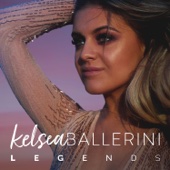 Kelsea Ballerini - Legends  artwork