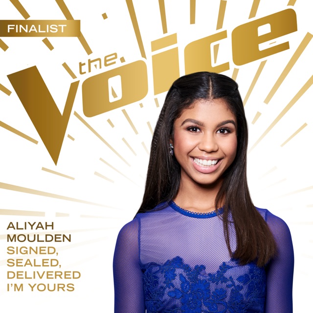 Aliyah Moulden Signed, Sealed, Delivered I’m Yours (The Voice Performance) - Single Album Cover