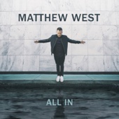 Matthew West - All In  artwork