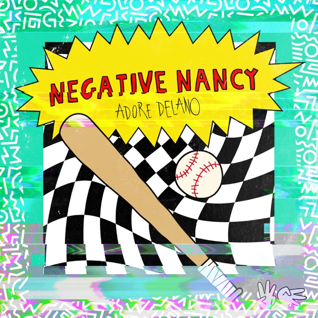 Adore Delano Negative Nancy - Single Album Cover